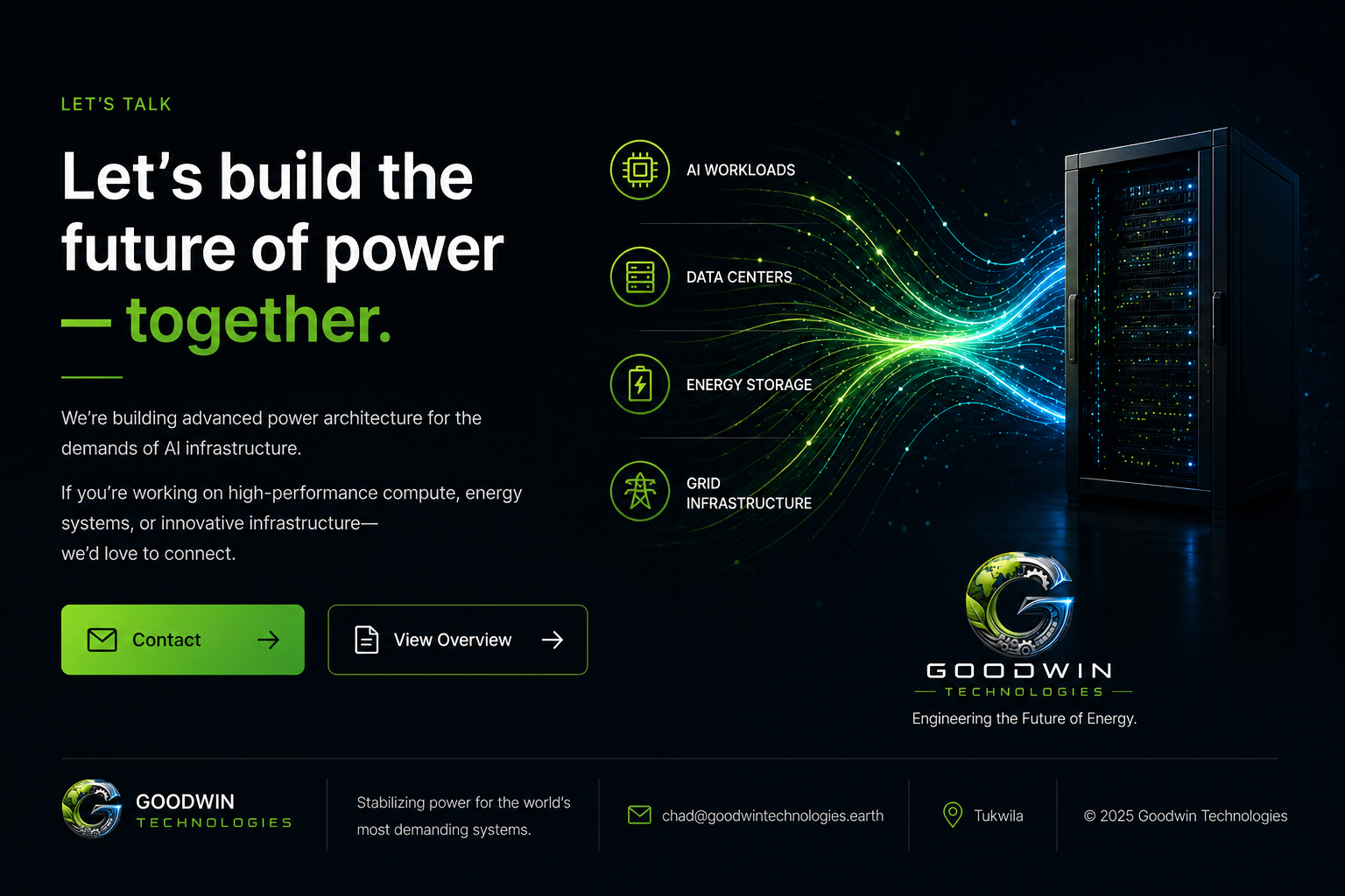 Let's build the future of power together. Contact Goodwin Technologies for AI workloads, data centers, energy storage, and grid infrastructure.
